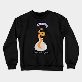 Here be witches Crewneck Sweatshirt